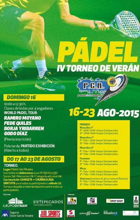 O IV Torneo de Verán do Pádel Club Ribadeo celebrarase do 16 ao 23 de agosto nas súas instalacións. Ademáis da competición haberá un clinic dirixido por xogadores do World Padel Tour. 