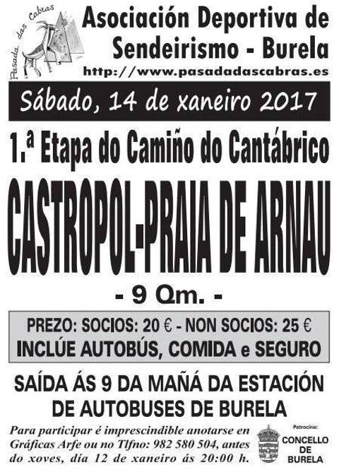 Pasada das Cabras, de Burela, organiza unha ruta polo Camiño Norte, en Asturias, o 14 de xaneiro. Será entre Castropol e a praia de Arnao. 