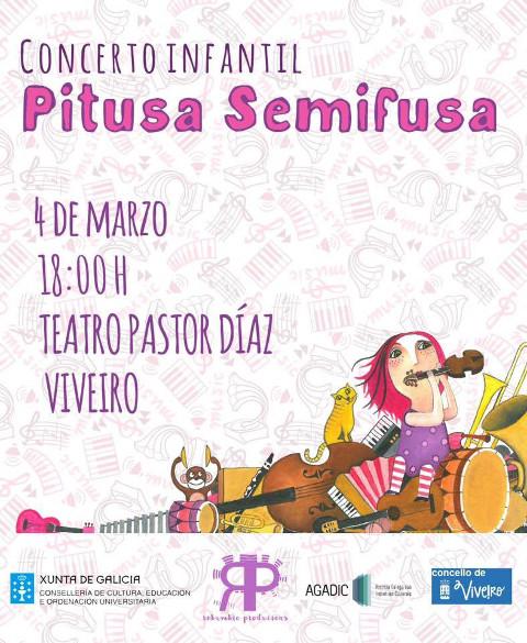 O 4 de marzo chegará a Viveiro "Pitusa Semifusa", un espectáculo participativo e teatral pensado para @s máis pequen@s. 