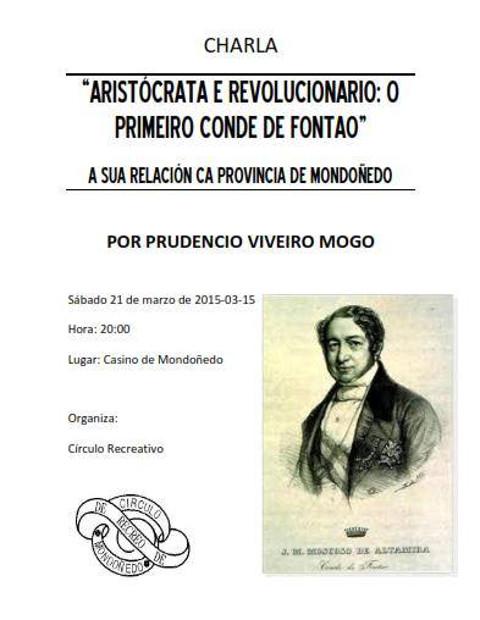 El Círculo Recreativo Casino de Mondoñedo organiza una charla sobre el primer Conde de Fontao y su relación con la provincia de Mondoñedo. 
