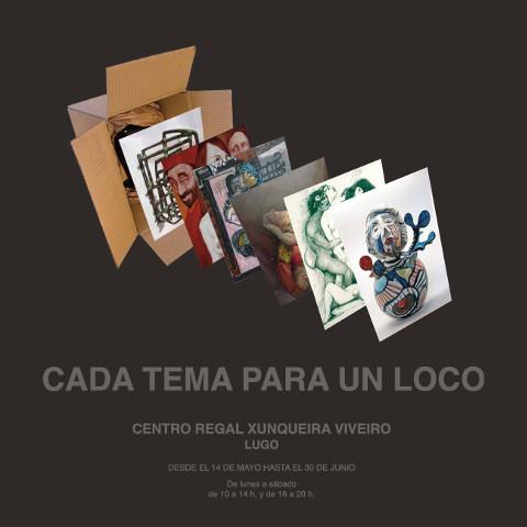 Ata o 30 de xuño poderase ver no Centro Regal Xunqueira, en Viveiro, a exposición "Cada tema para un loco". 