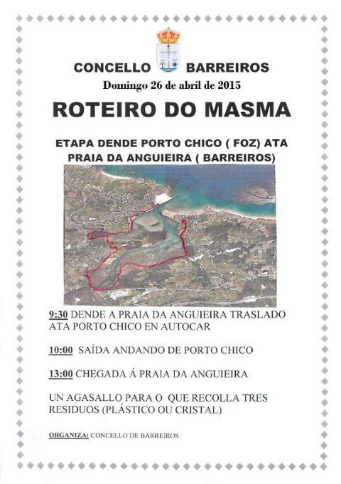 O Concello de Barreiros organiza o Roteiro do Masma cunha etapa dende Porto Chico, en Foz, ata a praia da Anguieira este domingo, día 26. 