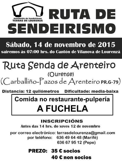 Terras de Lourenzá realizará a ruta Senda do Arenteiro, por Ourense, o 14 de novembro. Será a penúltima da camiñatas deste 2015.