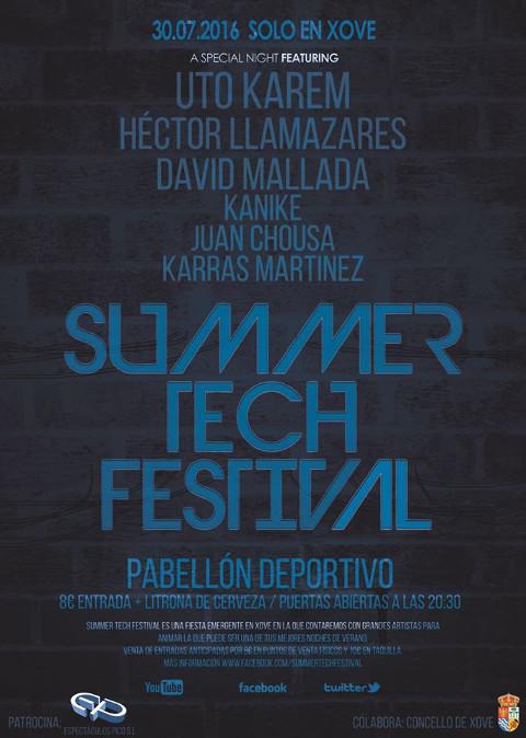 Este sábado, 30 de julio, llega a Xove el Summer Tech Festival. Las puertas de pabellón deportivo se abrirán a las ocho y media de la tarde. 