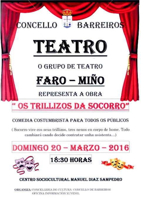 O 20 de marzo haberá teatro no Centro Sociocultural Manuel Díaz Sampedro, en Barreiros. 