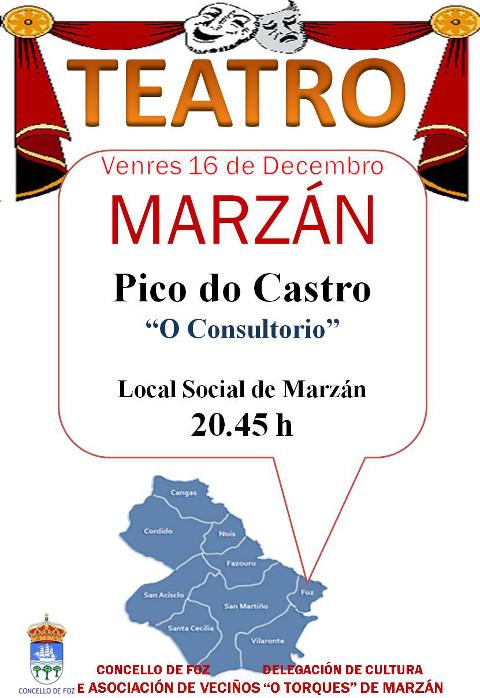 En Foz o local social de Marzán acollerá o 16 de decembro unha representación teatral a cargo do grupo Pico do Castro. 