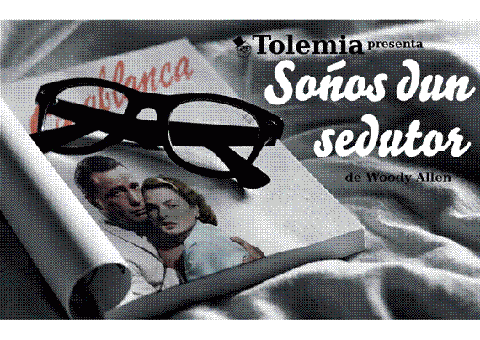 A compañía Tolemia Teatro porá en escena este sábado, 6 de xuño, en Ribadeo "Soños dun sedutor" de Woody Allen. 