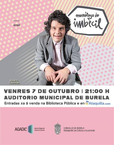 Xa están á venda as entradas para asistir en Burela ao novo show que Touriñán protagonizará o vindeiro 7 de outubro. 