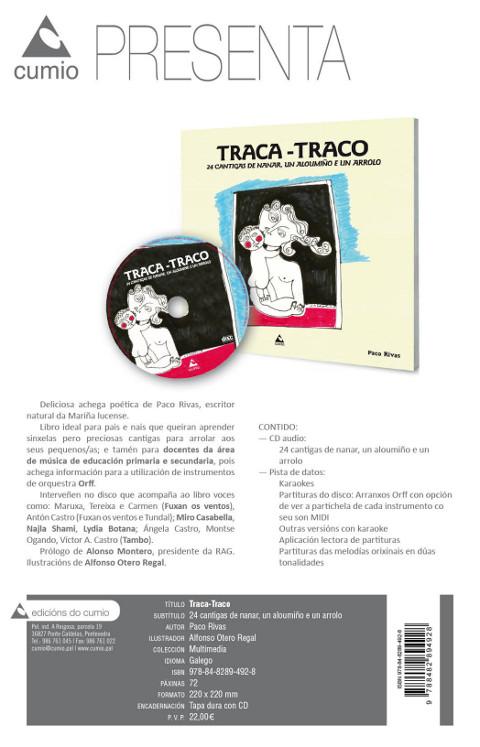 O venres, 10 de xullo, na Librería Bahía, de Foz, terá lugar a presentación do libro "Traca Traco" do mariñán Paco Rivas. A publicación conta con ilustracións de Otero Regal. 