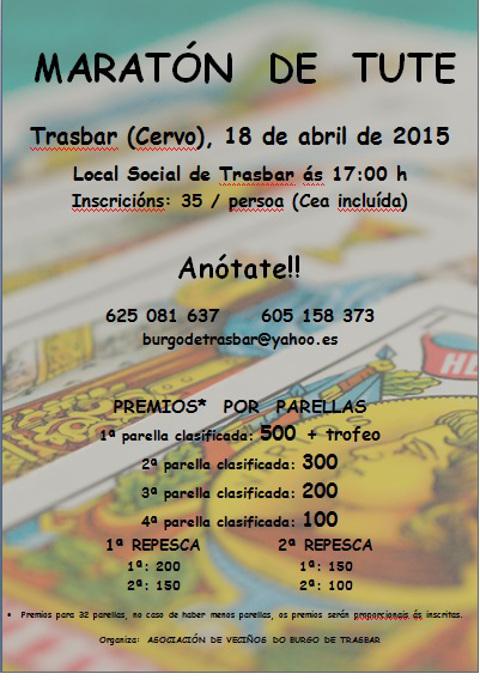 Maratón de tute no Local Social de Trasbar, en Cervo, o 18 de abril con importantes premios en metálico para as parellas gañadoras. 