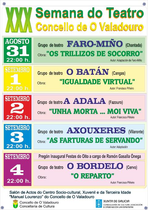 A XXX Semana de Teatro do Valadouro será do 31 de agosto ao 4 de setembro.