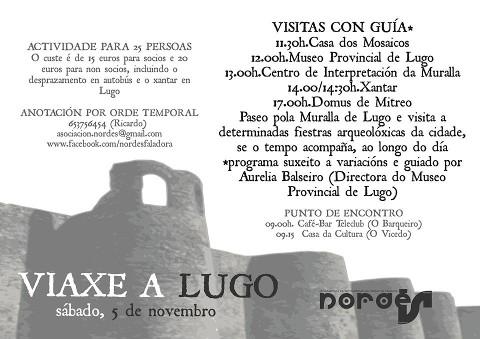 Nordés Faladora organiza unha visita a Lugo o 5 de novembro. As prazas que se ofertan son 25. 