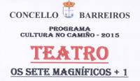 Os Sete Magníficos + 1 porán en escena este domingo, 14 de xuño, en Barreiros a obra "Bivalvos como galegos".